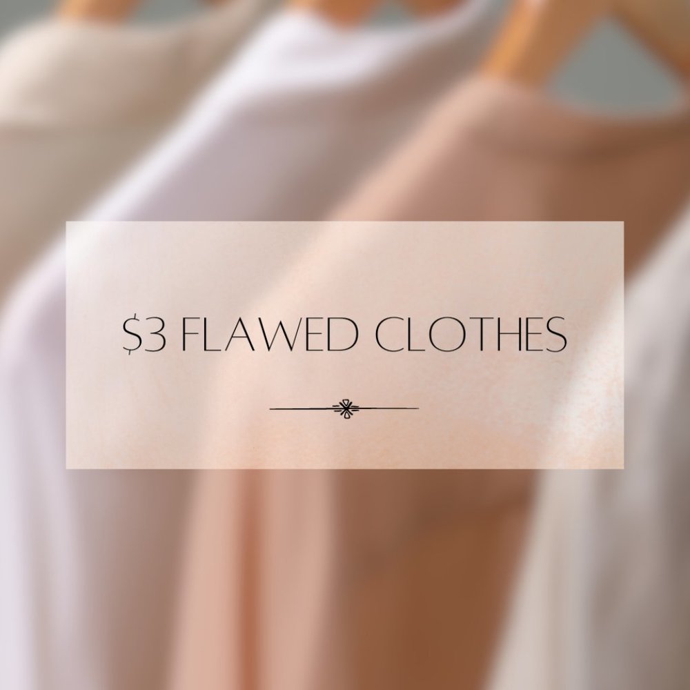 $3 Start Flawed Clothing